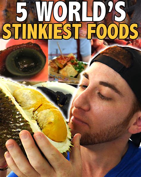 smelliest food in the world|10 Stinkiest Foods in The World